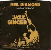 7'' - Neil Diamond - Love On The Rocks