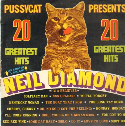 Neil Diamond - Pussycat Presents 20 Greatest Hits