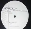 12inch Vinyl Single - Neilleon - Pump It Up / Give The World Drama