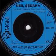 Neil Sedaka - Our Last Song Together