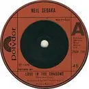 7'' - Neil Sedaka - Love In The Shadows