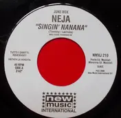 Neja - Singin' Nanana / Beautiful World
