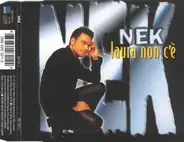 Nek - Laura Non C'è
