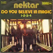 7'' - Nektar - Do You Believe In Magic