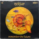 LP - Nektar - Remember The Future - quad
