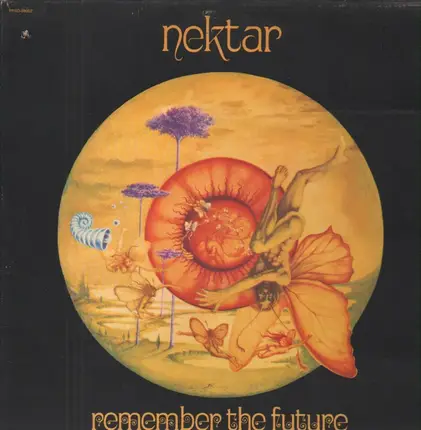 Nektar - Remember the Future