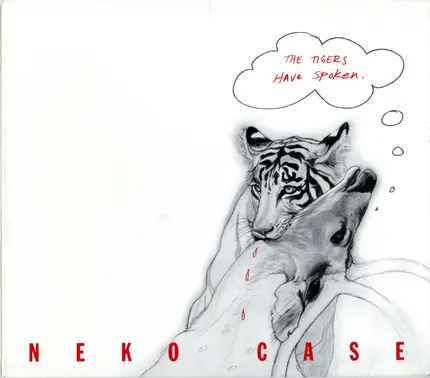 Neko Case - The Tigers Have Spoken