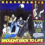Nekromantix - Brought Back To Life
