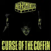 LP - Nekromantix - Curse Of The Coffin