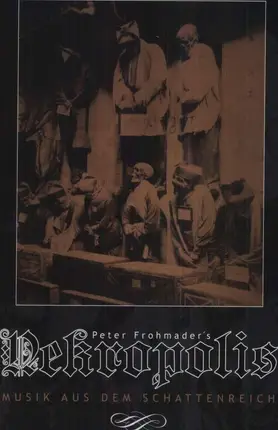 NEKROPOLIS - MUSIK AUS DEM..