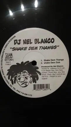 Nel Blanco - Shake Dem Thangs