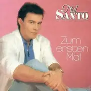 Nel Santo - Zum Ersten Mal