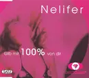CD Single - Nelifer - Gib' Mir 100% Von Dir