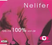 CD Single - Nelifer - Gib' Mir 100% Von Dir