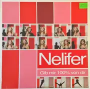 12inch Vinyl Single - Nelifer - Gib mir 100% von dir