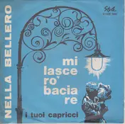 Nella Bellero - Mi Lascerò Baciare