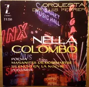 Nella Colombo - Poema / Mañanitas De Montemartre / Silencio En La Noche / Plegaria