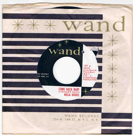 Nella Dodds - Come Back Baby