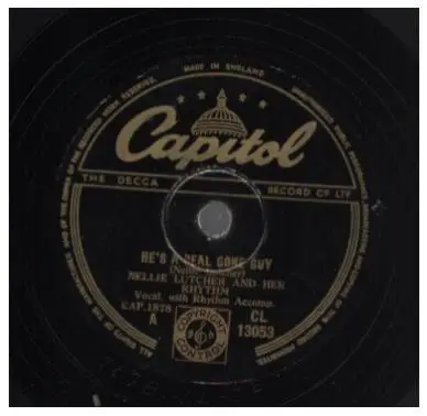 Nellie Lutcher And Her Rhythm - He's A Real Gone Guy / You Better Watch Yourself Bub