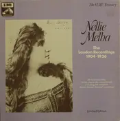 Nellie Melba - Nellie Melba: The London Recordings 1904 - 1926