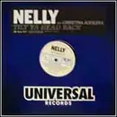 12'' - Nelly - Tilt Ya Head Back
