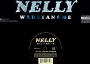 Nelly - Wadsyaname