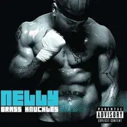 Nelly - Brass Knuckles