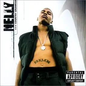 Nelly - Country Grammar