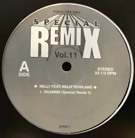 Nelly - Dilemma Special Remix Vol.11