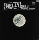 12inch Vinyl Single - Nelly Feat. Paul Wall , Ali & Gipp - Grillz