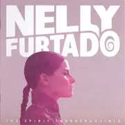CD - Nelly Furtado - The Spirit Indestructible