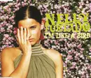 CD Single - Nelly Furtado - I'm Like A Bird