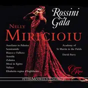 Nelly Miricioiu - Rossini Gala