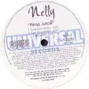 12inch Vinyl Single - Nelly - Pimp Juice - Promo