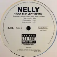 Nelly - Roc The Mic Remix