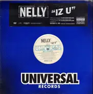 Nelly - Iz U