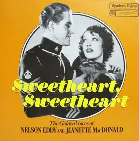 Nelson Eddy - Sweetheart, Sweetheart