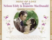 Nelson Eddy & Jeanette MacDonald - Song Of Love - The Best Of Nelson Eddy & Jeanette MacDonald