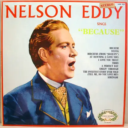 Nelson Eddy - Nelson Eddy Sings Because