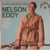 Nelson Eddy - Stout-Hearted Men