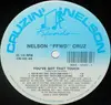 12'' - Nelson 'FFWD' Cruz - You've Got That Touch