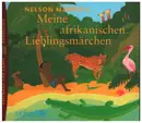 CD-Box - Nelson Mandela - Meine afrikanischen Lieblingsmärchen - Digipak