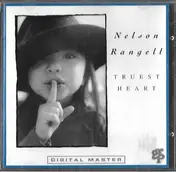 Nelson Rangell - Truest Heart