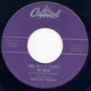 7inch Vinyl Single - Nelson Riddle - Nel Blu Di Pinto Di Blue / Walkin'