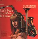 LP - Nelson Riddle And His Orchestra - Let's Face The Music & Dance!