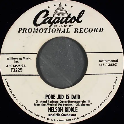 Nelson Riddle And His Orchestra - All Er Nothing / Pore Jud Is Daid