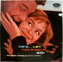 LP - Nelson Riddle And His Orchestra - Hey...Let Yourself Go!
