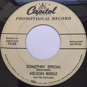 Nelson Riddle - Somethin' Special / The Joy Of Living (Know The Real Joy Of Good Living) - Promo