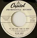 7inch Vinyl Single - Nelson Riddle And His Orchestra - The Song From 'Kings Go Forth' / Siesta In Sevilla - promo