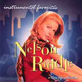 Nelson Riddle - Instrumental Favorites